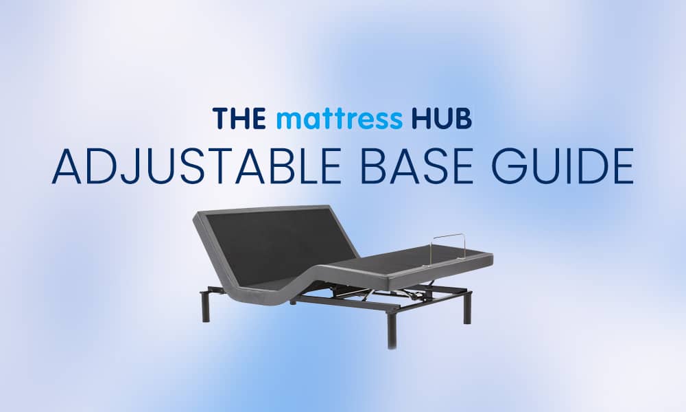 Adjustable Bases The Mattress Hub